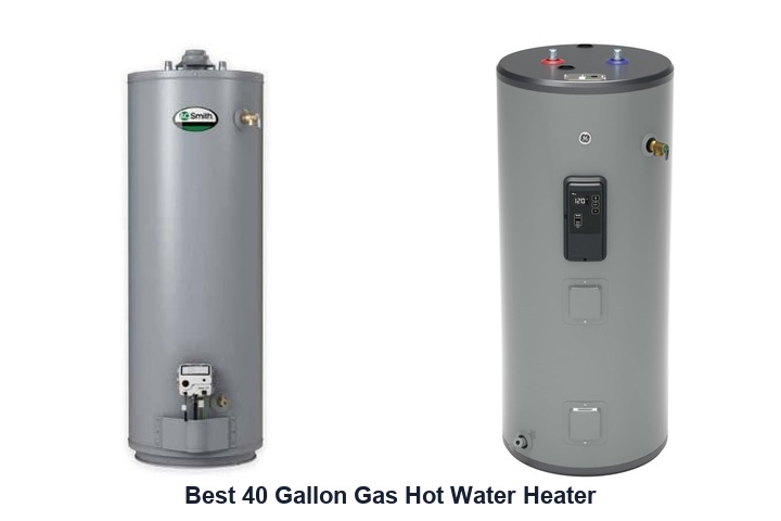 best 40 gallon gas hot water heater