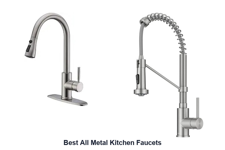 best all metal kitchen faucets