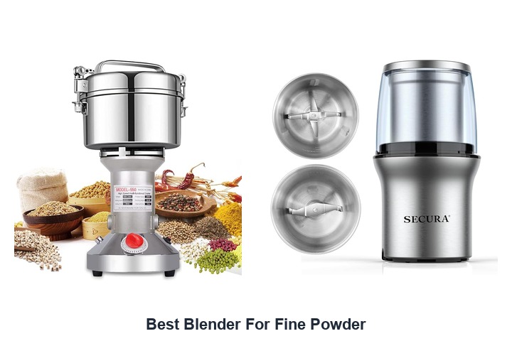 best blender for fine powder