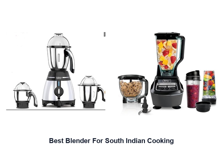 best blender for south indian cooking