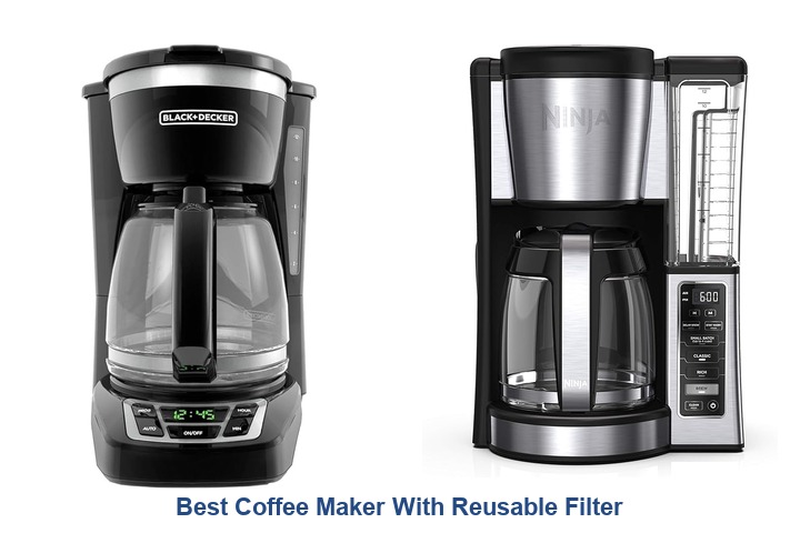 best coffee maker with reusable filter