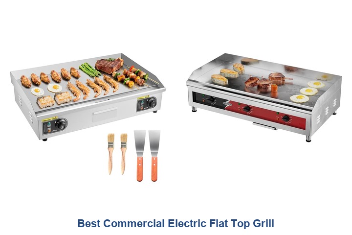 best commercial electric flat top grill