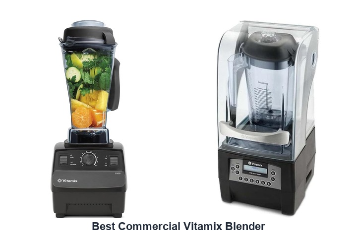best commercial vitamix blender