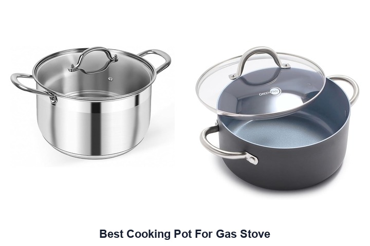 best cooking pot for gas stove
