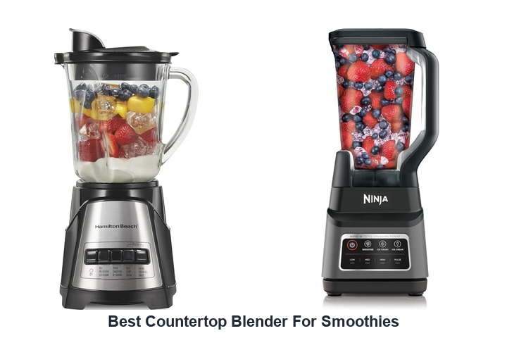 best countertop blender for smoothies