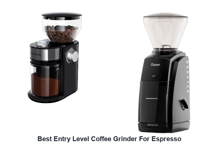 best entry level coffee grinder for espresso