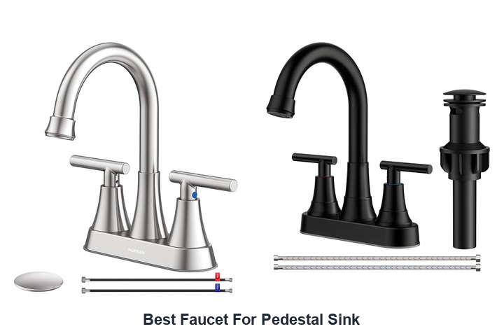 best faucet for pedestal sink