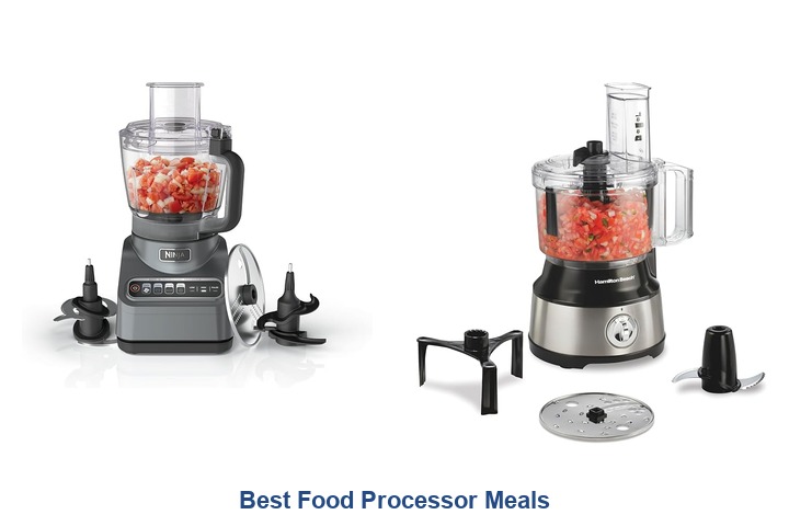 best food processor meals​