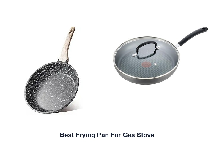 best frying pan for gas stove