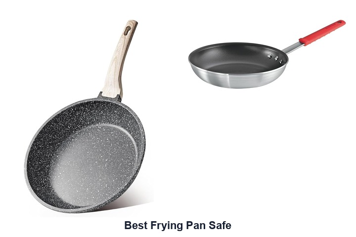 best frying pan safe​