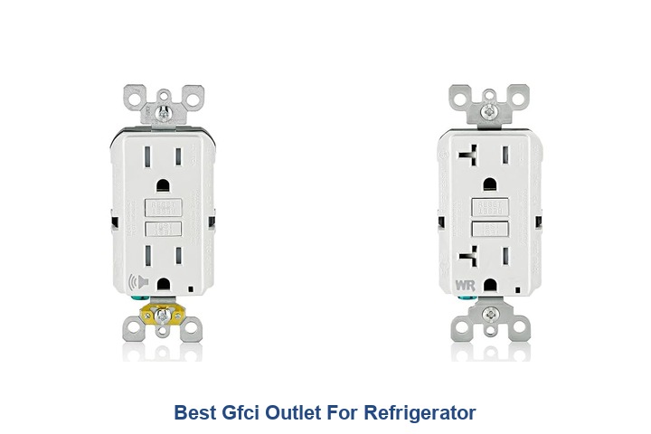 best gfci outlet for refrigerator