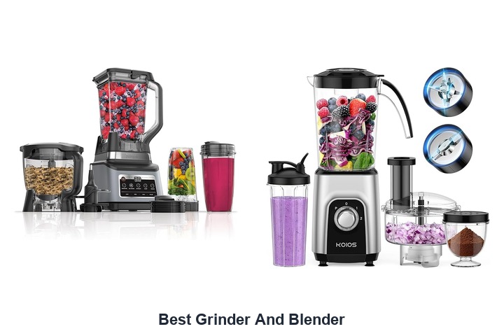 best grinder and blender