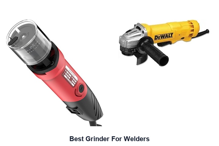 best grinder for welders