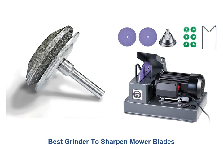 best grinder to sharpen mower blades