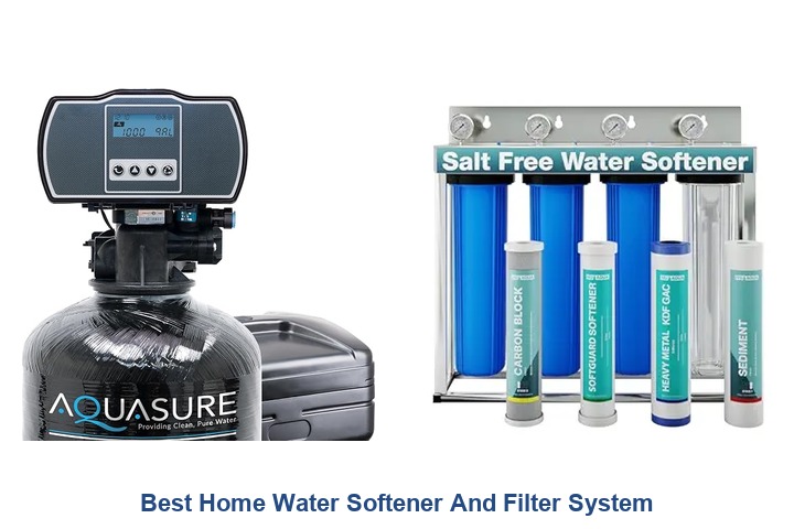 best home water softener and filter system
