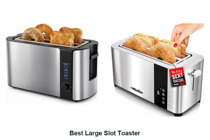 best large slot toaster​