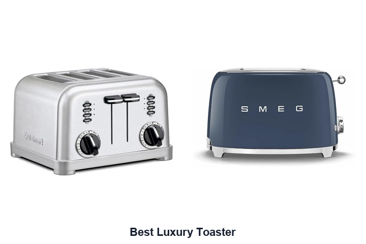 best luxury toaster​