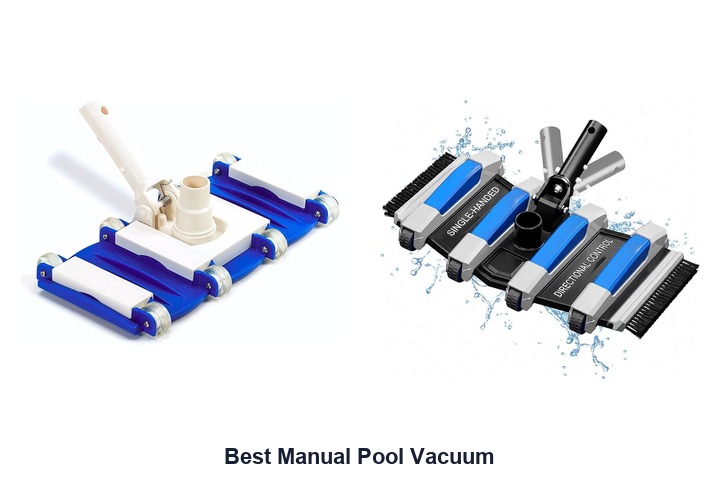 best manual pool vacuum