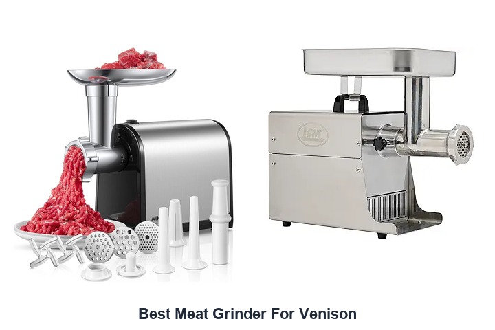 best meat grinder for venison