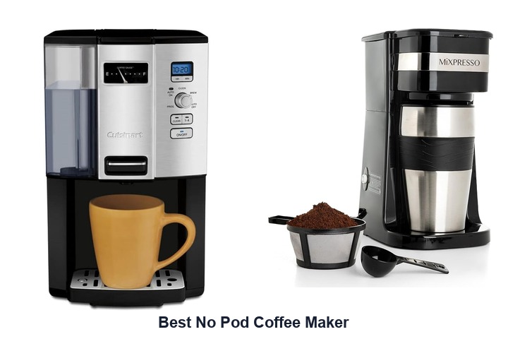 best no pod coffee maker