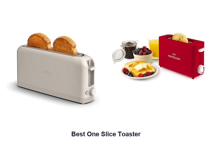 best one slice toaster