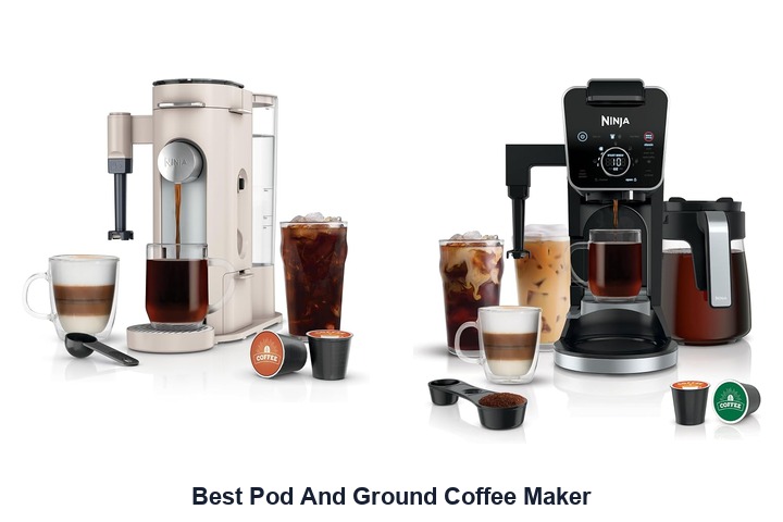 best pod and ground coffee maker