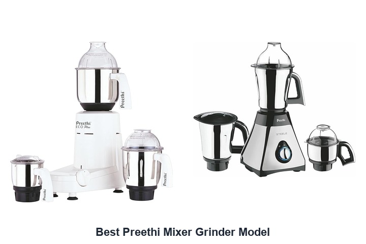 best preethi mixer grinder model