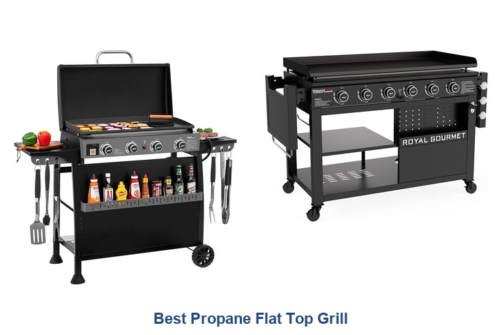 best propane flat top grill