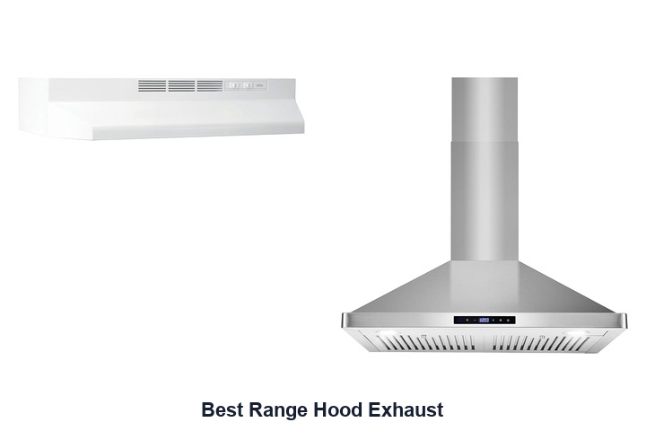 best range hood exhaust​