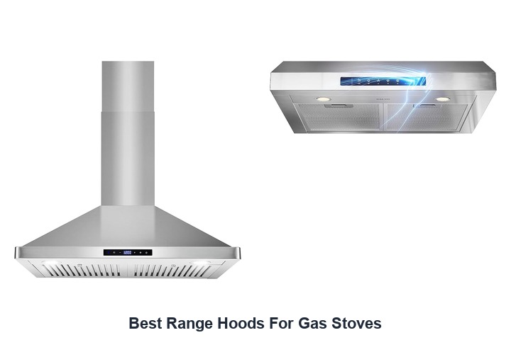 best range hoods for gas stoves