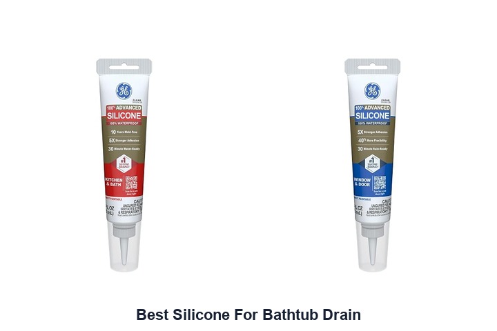 best silicone for bathtub drain