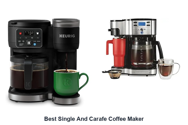 best single and carafe coffee maker