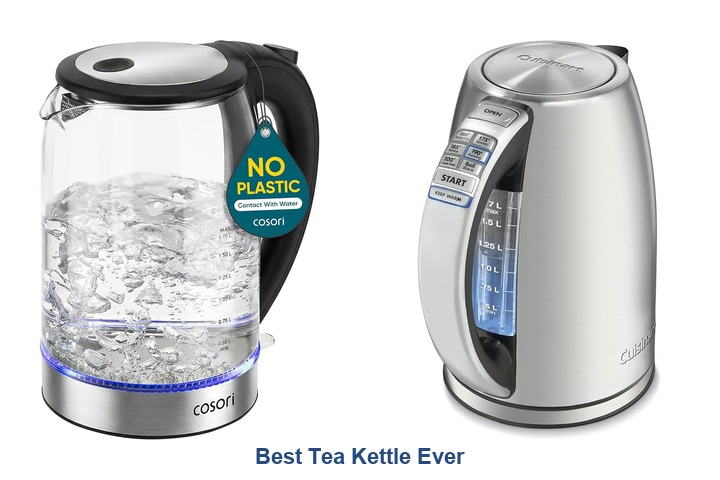 best tea kettle ever​