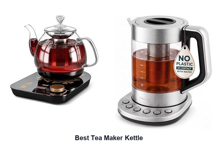 best tea maker kettle​