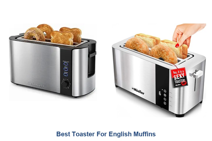 best toaster for english muffins