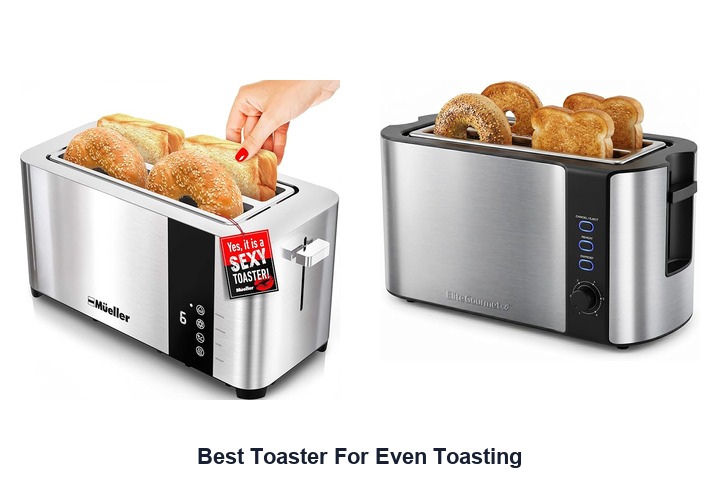 best toaster for even toasting​