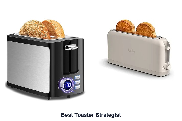 best toaster strategist