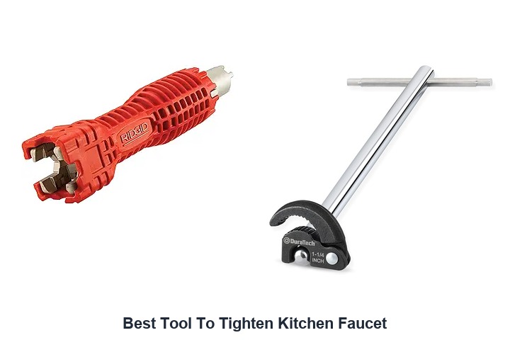 best tool to tighten kitchen faucet