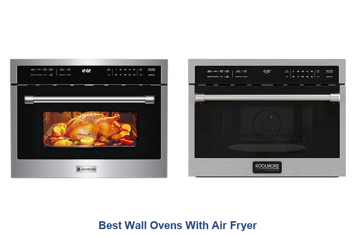 best wall ovens with air fryer