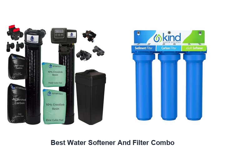 best water softener and filter combo