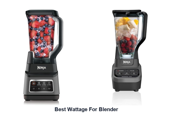 best wattage for blender