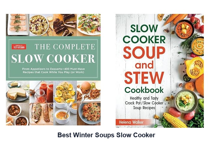 best winter soups slow cooker​