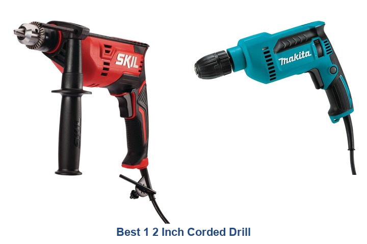 best 1 2 inch corded drill