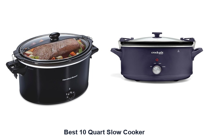 best 10 quart slow cooker​