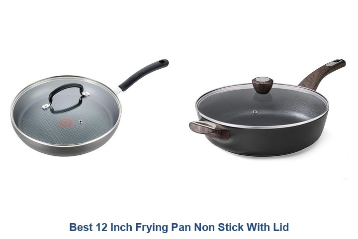 best 12 inch frying pan non stick with lid​