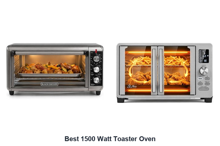 best 1500 watt toaster oven