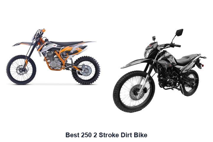 best 250 2 stroke dirt bike