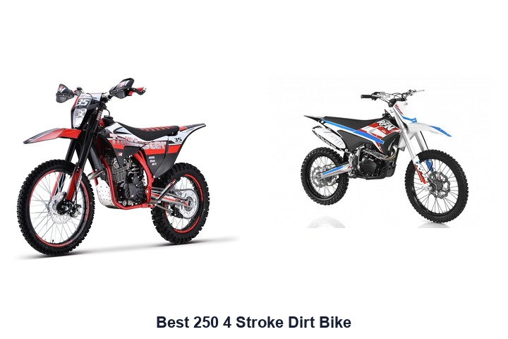 best 250 4 stroke dirt bike