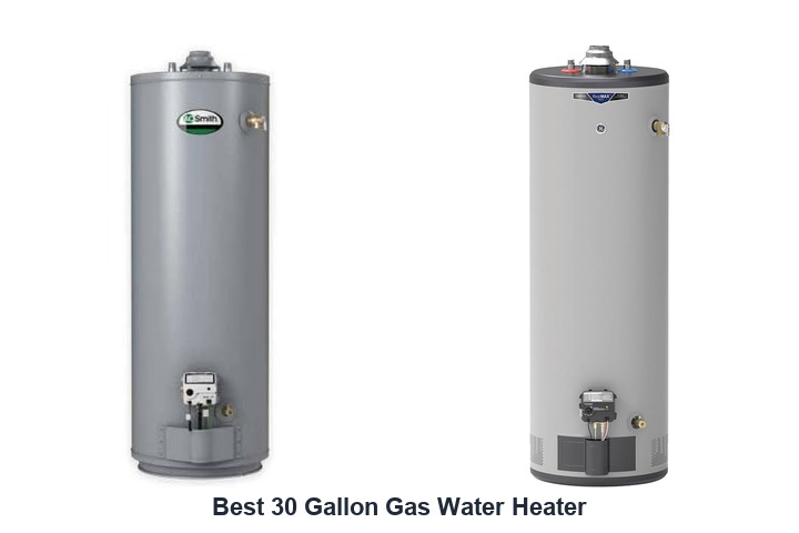 best 30 gallon gas water heater