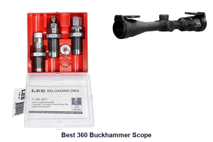 best 360 buckhammer scope